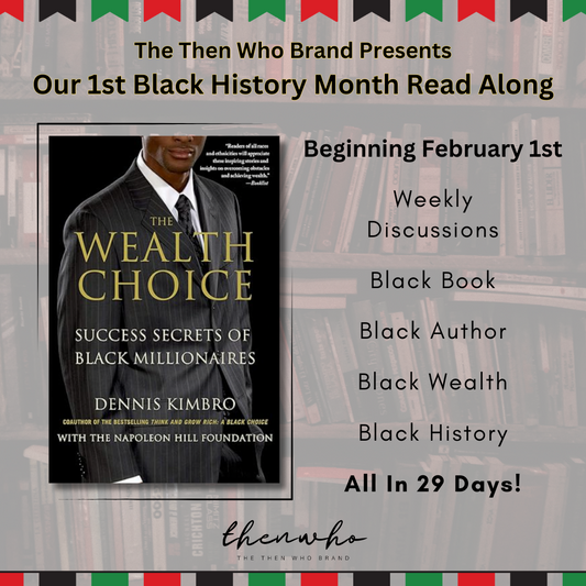 📚 Join The Then Who Brand First Black History Month Read Along!