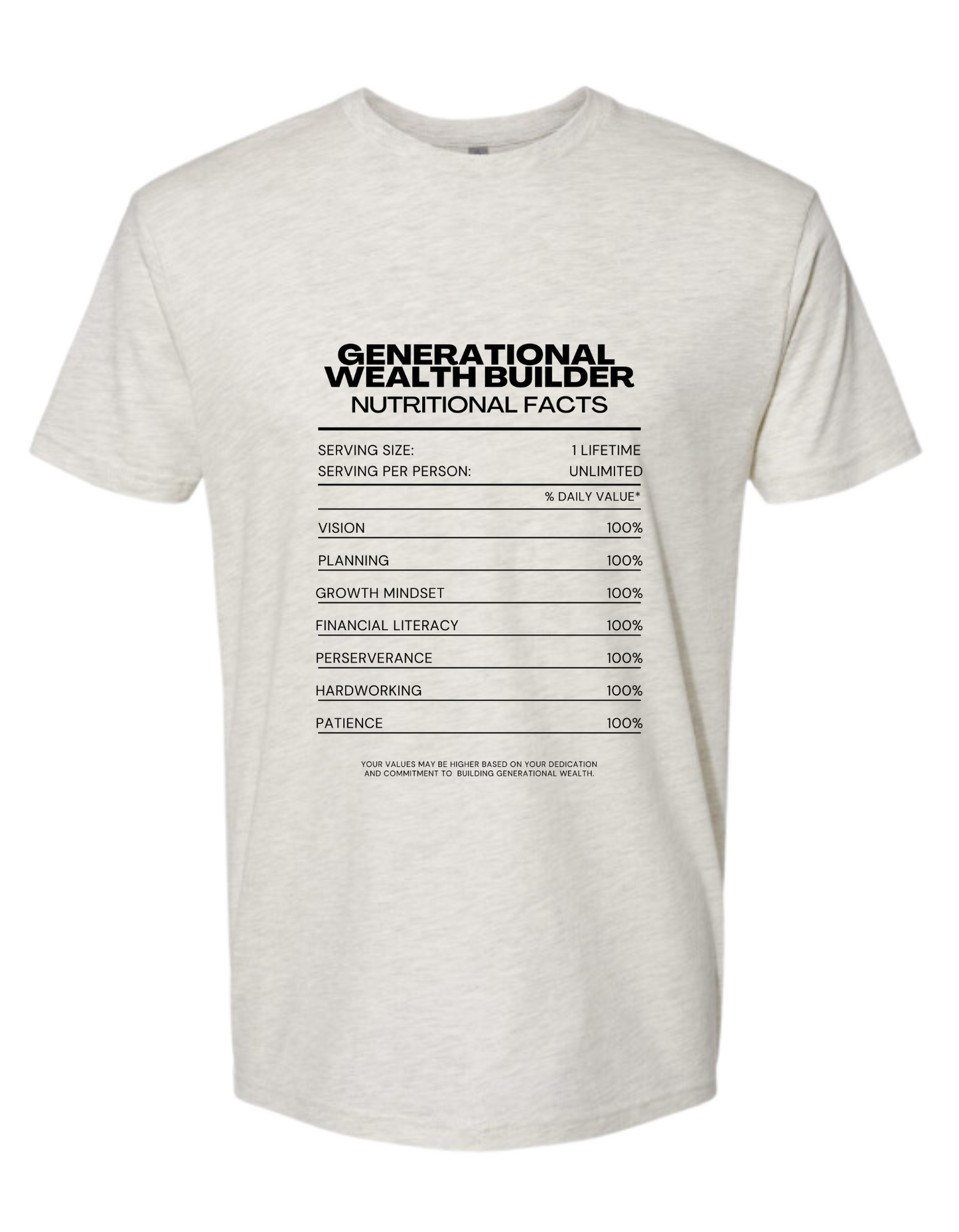 Generational Wealth Builder Nutritional Facts Tee