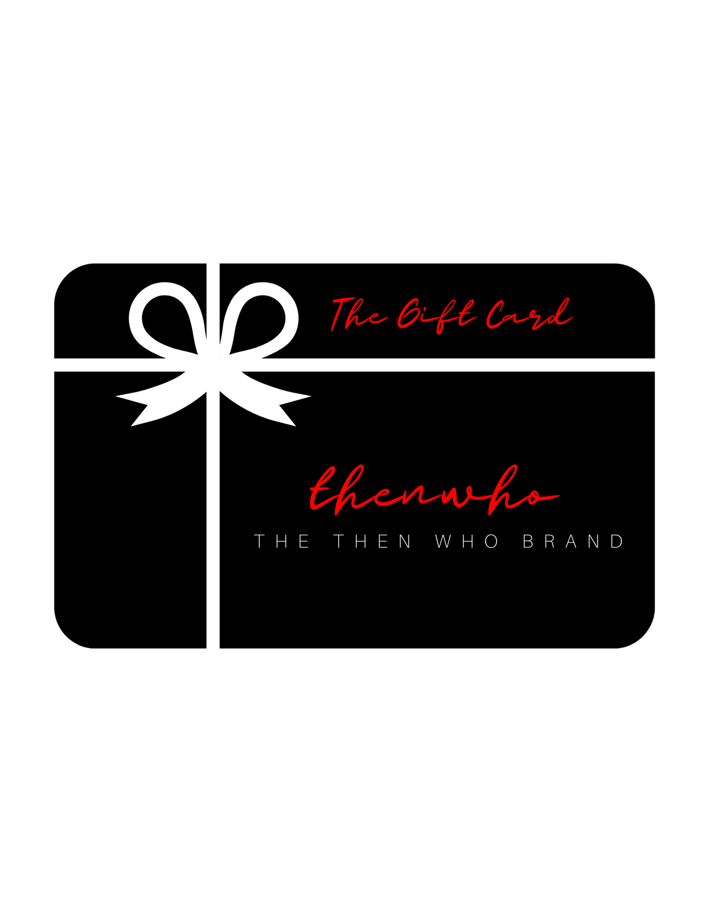 The Gift Card